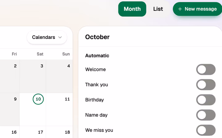 Messages on a month calendar, with automatic welcome, thank you, birthday and name day sends